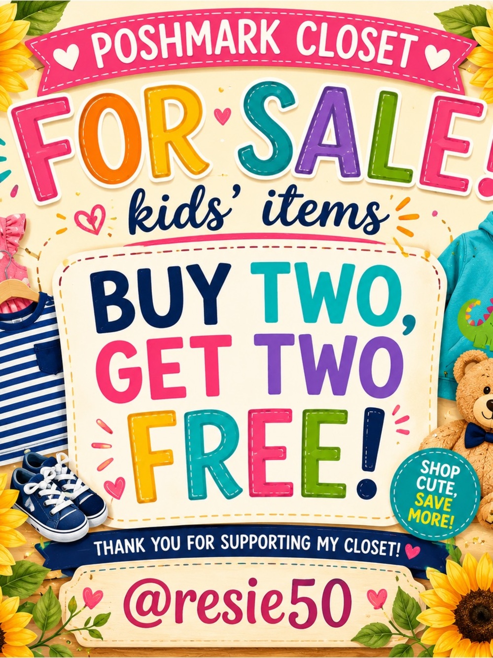 Kids Promotional SALE Anything Kids. Buy any 2 & you pick 2 Free. BUNDLE & OFFER